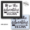 And So the Adventure Begins Stencil