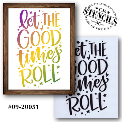 Let the Good Times Roll Stencil