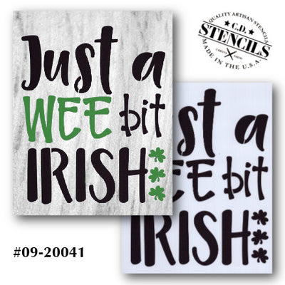 Just a Wee Bit Irish Stencil