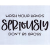 Wash Your Hands Stencil