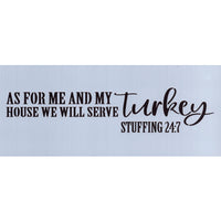 Stuffing 24:7 Stencil
