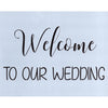 Welcome to Our Wedding Stencil