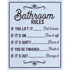 Bathroom Rules Stencil