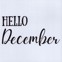 Hello December Stencil