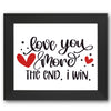 Love You More. The End. I Win. Stencil