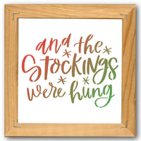 And the Stockings Were Hung Stencil