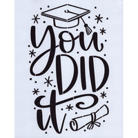 You Did It Stencil