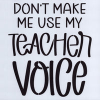 Teacher Voice Stencil