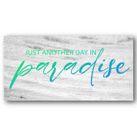 Just Another Day in Paradise Skinny Stencil