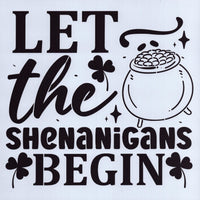 Let the Shenanigans Begin Pot of Gold Stencil