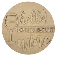 Hope You Brought Wine Kit