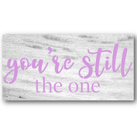 You're Still the One Stencil
