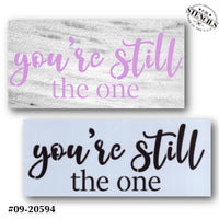 You're Still the One Stencil