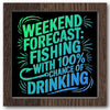 Fishing with 100% Chance of Drinking Stencil