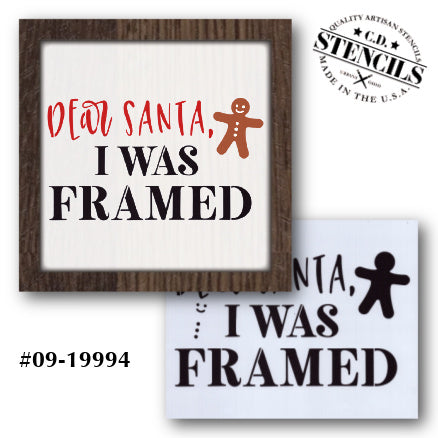 I Was Framed Stencil