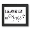 Has Anyone Seen the Rings? Stencil