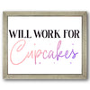 Will Work for Cupcakes Stencil