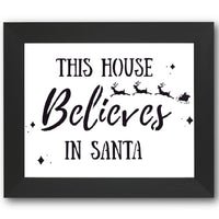This House Believes in Santa Stencil
