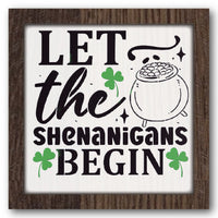 Let the Shenanigans Begin Pot of Gold Stencil