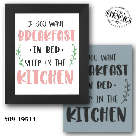 Sleep in the Kitchen Stencil