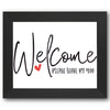 Welcome Please Leave By 9:00 Stencil