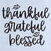 Thankful Grateful Blessed Leaves Stencil