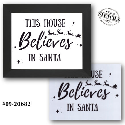 This House Believes in Santa Stencil
