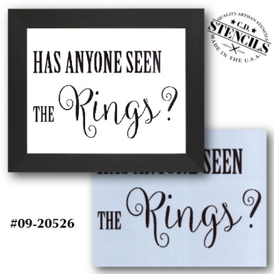 Has Anyone Seen the Rings? Stencil