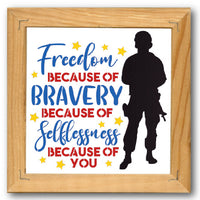 Freedom Because of Bravery