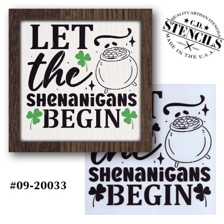 Let the Shenanigans Begin Pot of Gold Stencil