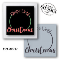 Sleeps Until Christmas Stencil