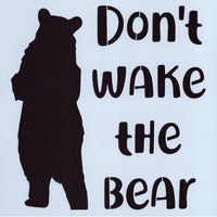 Don't Wake the Bear Stencil