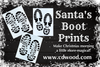 Santa Believe Boot Prints Stencil