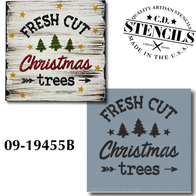 Fresh Cut Christmas Trees Stencil