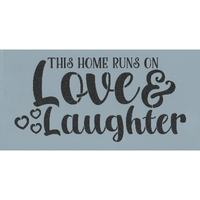 Love and Laughter Stencil
