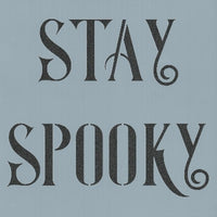 Mini Signs: Stay Spooky