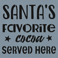 Santa's Favorite Cocoa Stencil