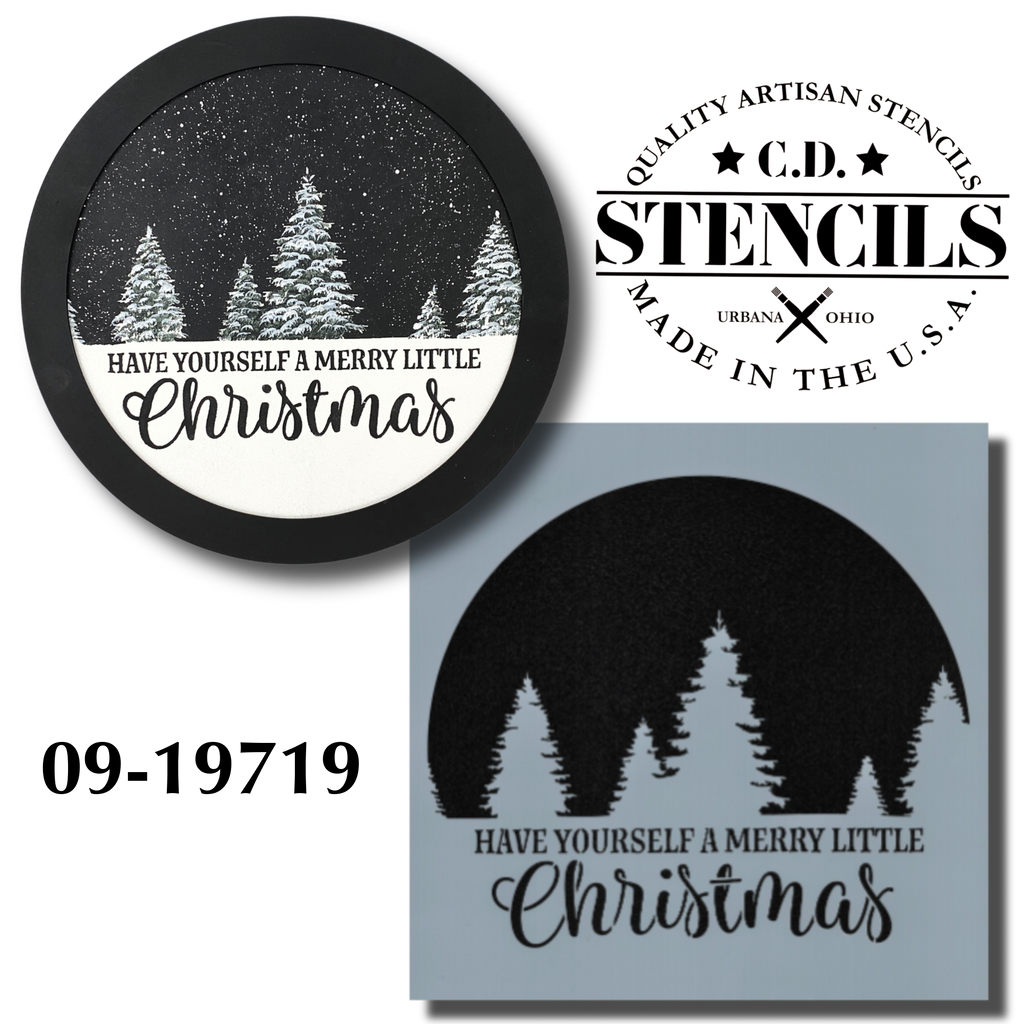 Have Yourself a Merry Little Christmas Stencil