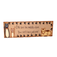 Cats Are Like Potato Chips Sign E-Pattern