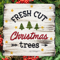 Fresh Cut Christmas Trees Stencil