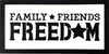 Family Friends Freedom Stencil