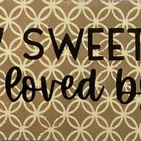 How Sweet It Is Stencil