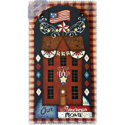 Our American Home E-Pattern By Sharon Bond