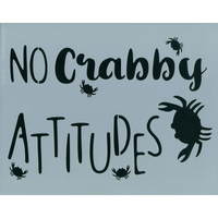 No Crabby Attitudes
