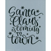 Santa is Coming to Town Stencil