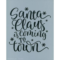 Santa is Coming to Town Stencil