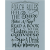 Porch Rules Stencil