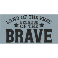 Because of the Brave Stencil