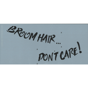 Broom Hair