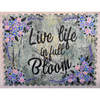 Life Life in Full Bloom E-Pattern By Debby Forshey-Choma